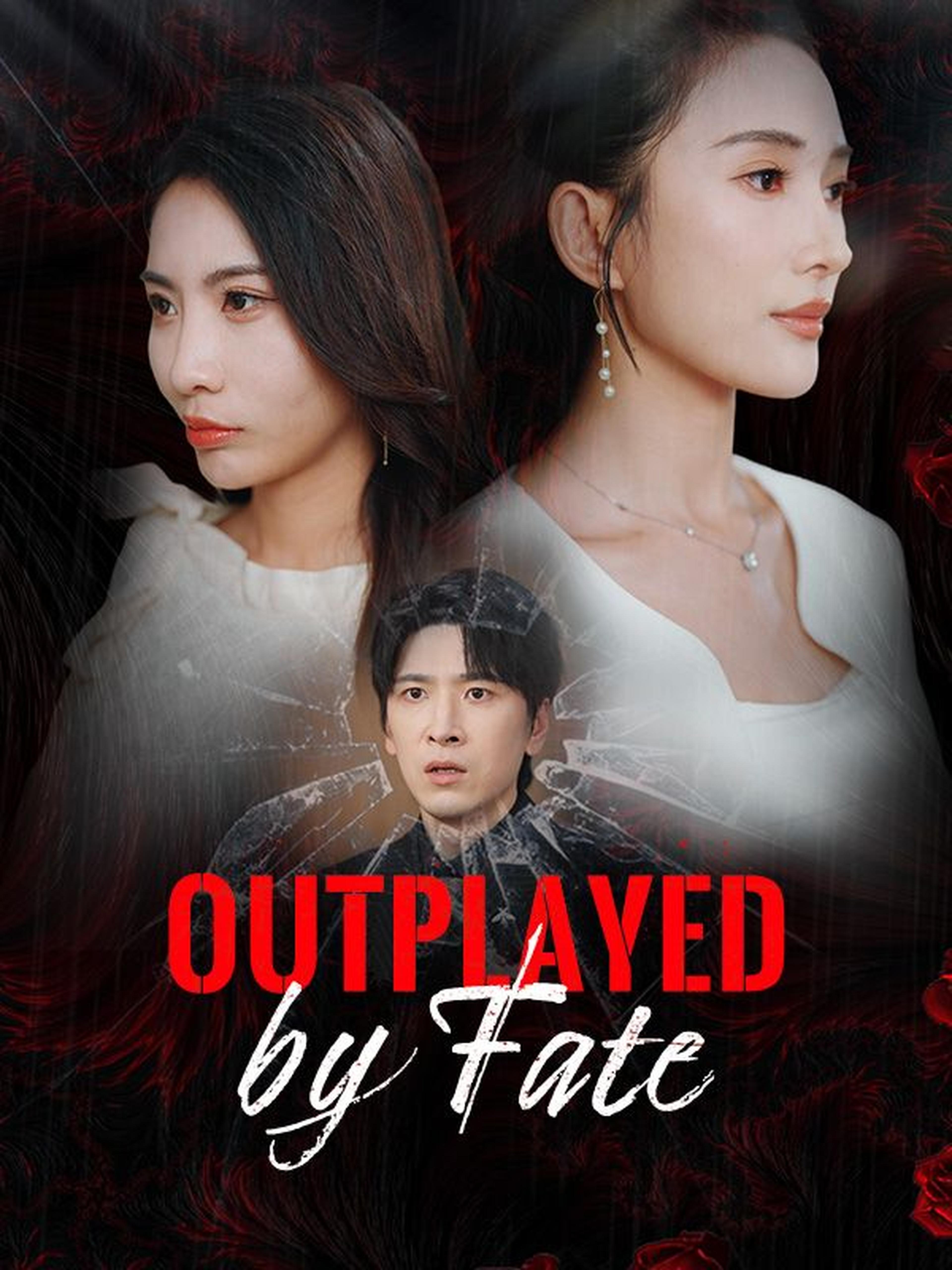 Outplayed by Fate