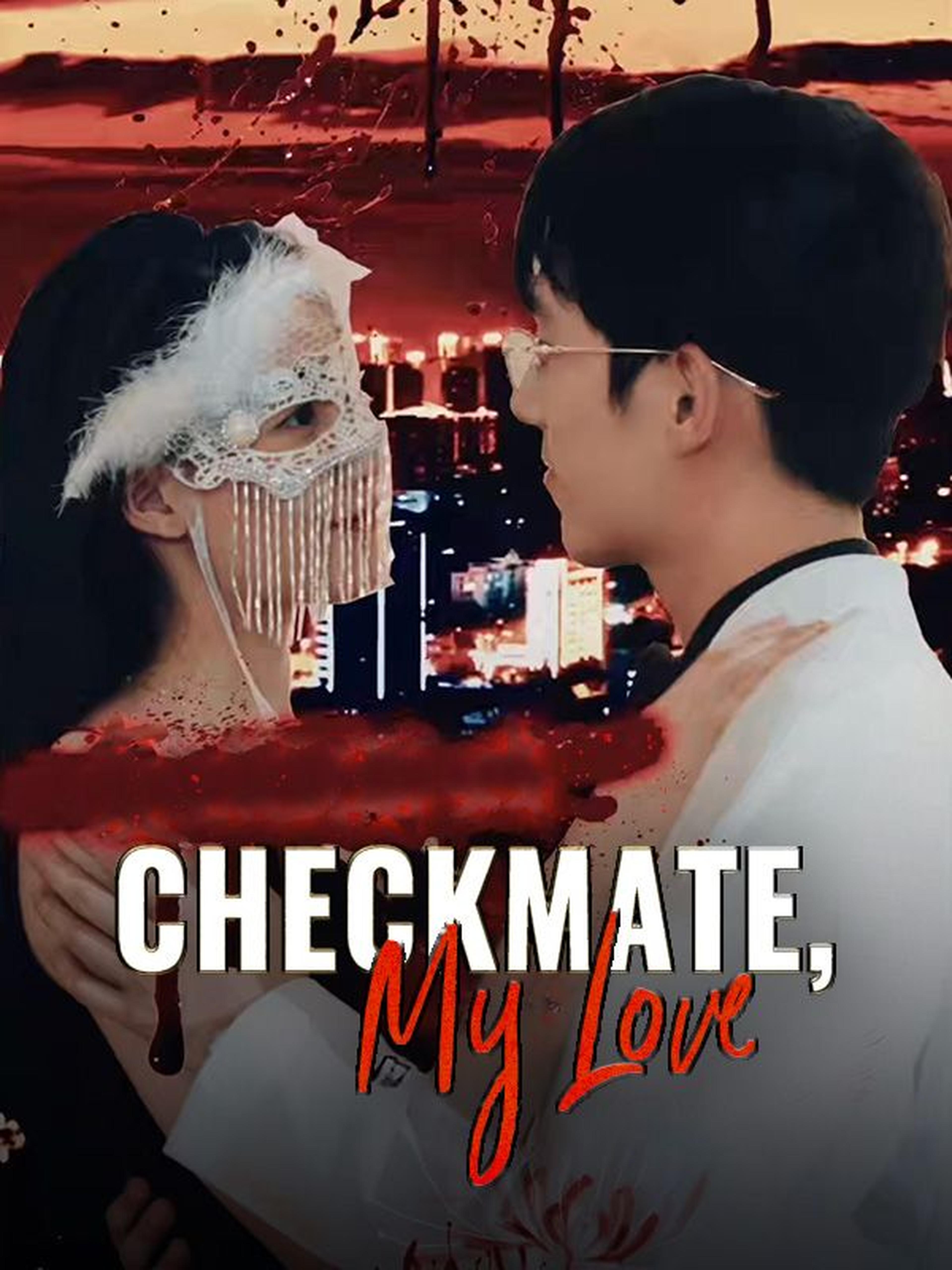 Checkmate, My Love