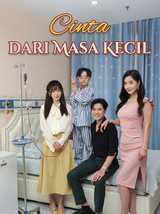 Cinta dari Masa Kecil