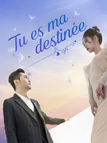 Tu Es Ma Destinée