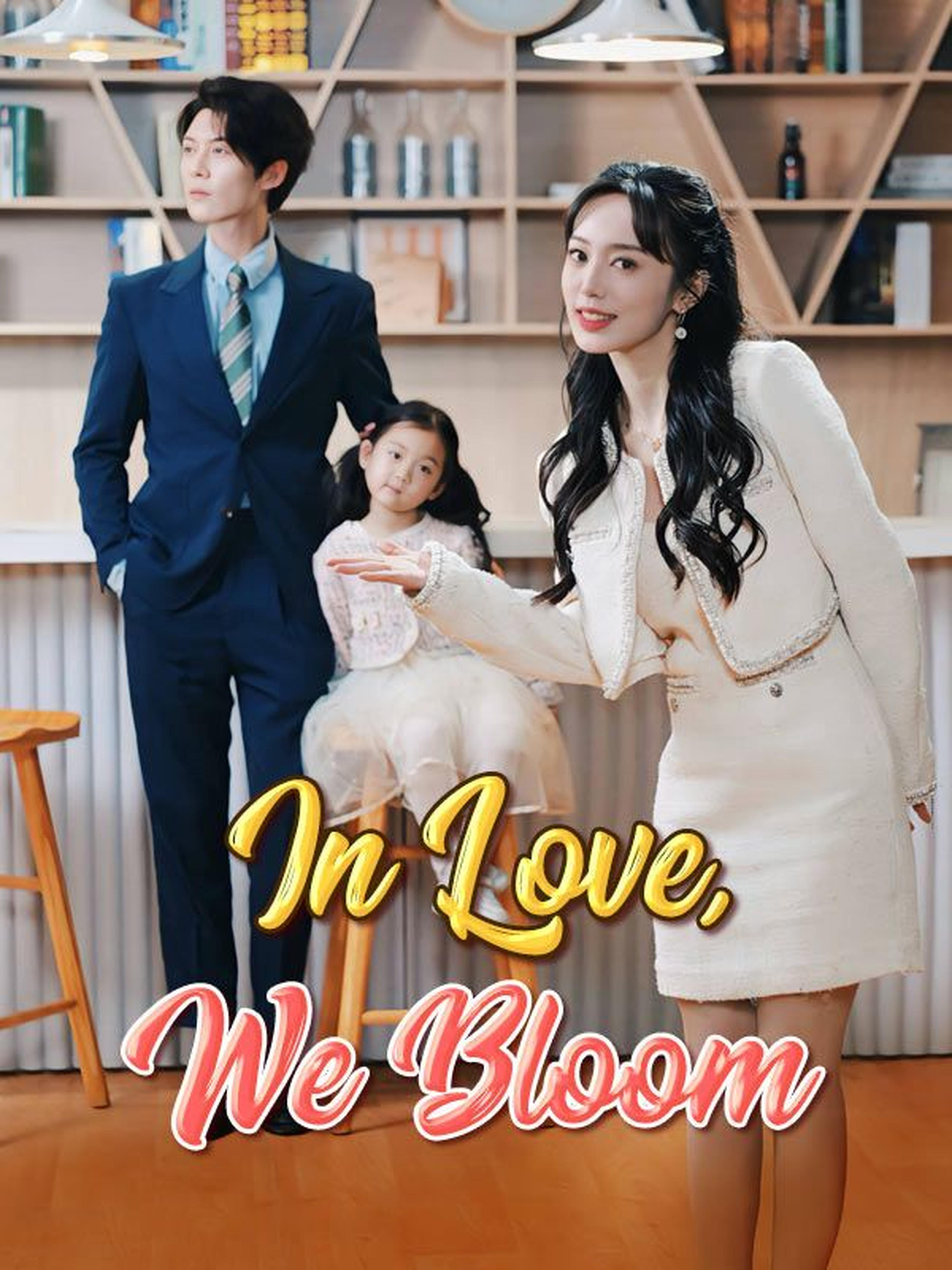 In Love, We Bloom
