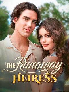 The Runaway Heiress