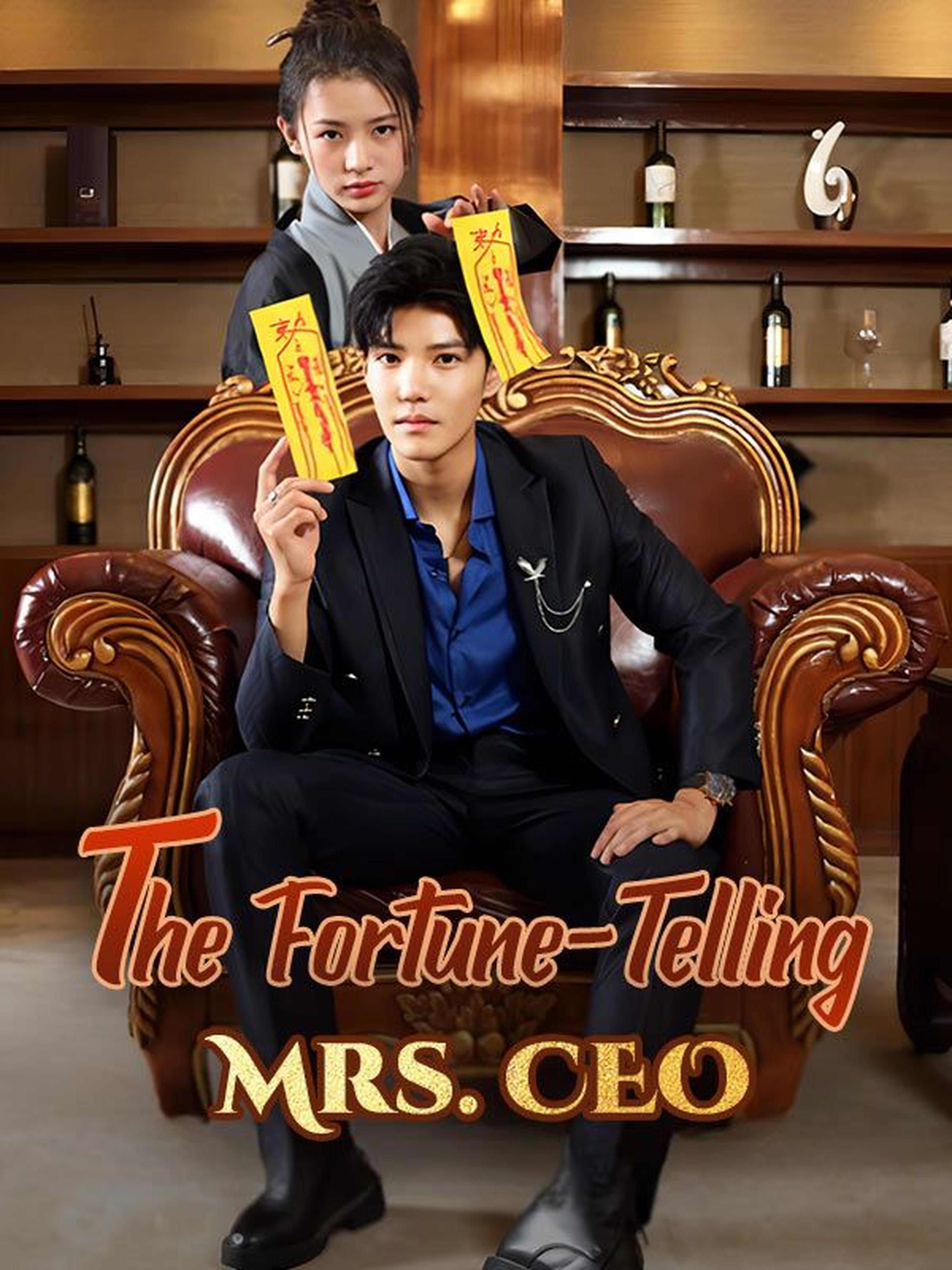 The Fortune-Telling Mrs. CEO