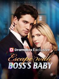Escape With Boss's Baby poster
