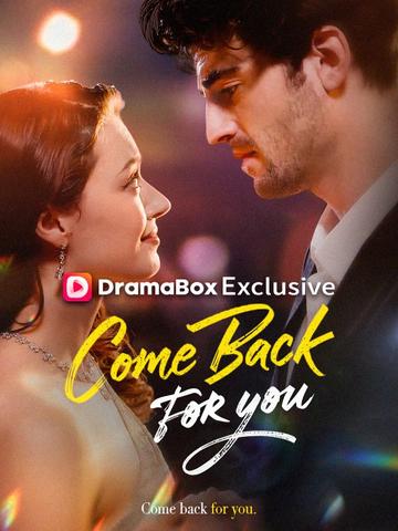 Come Back For You