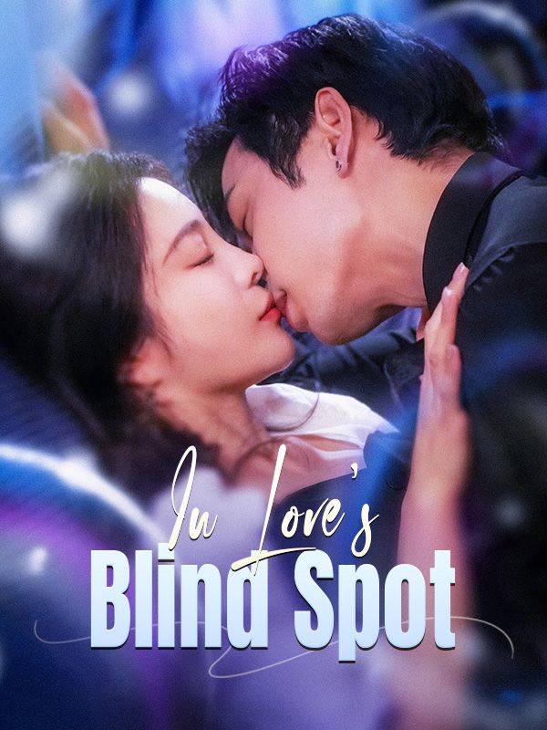 In Love's Blind Spot