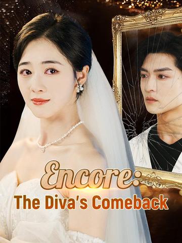Encore: The Diva's Comeback
