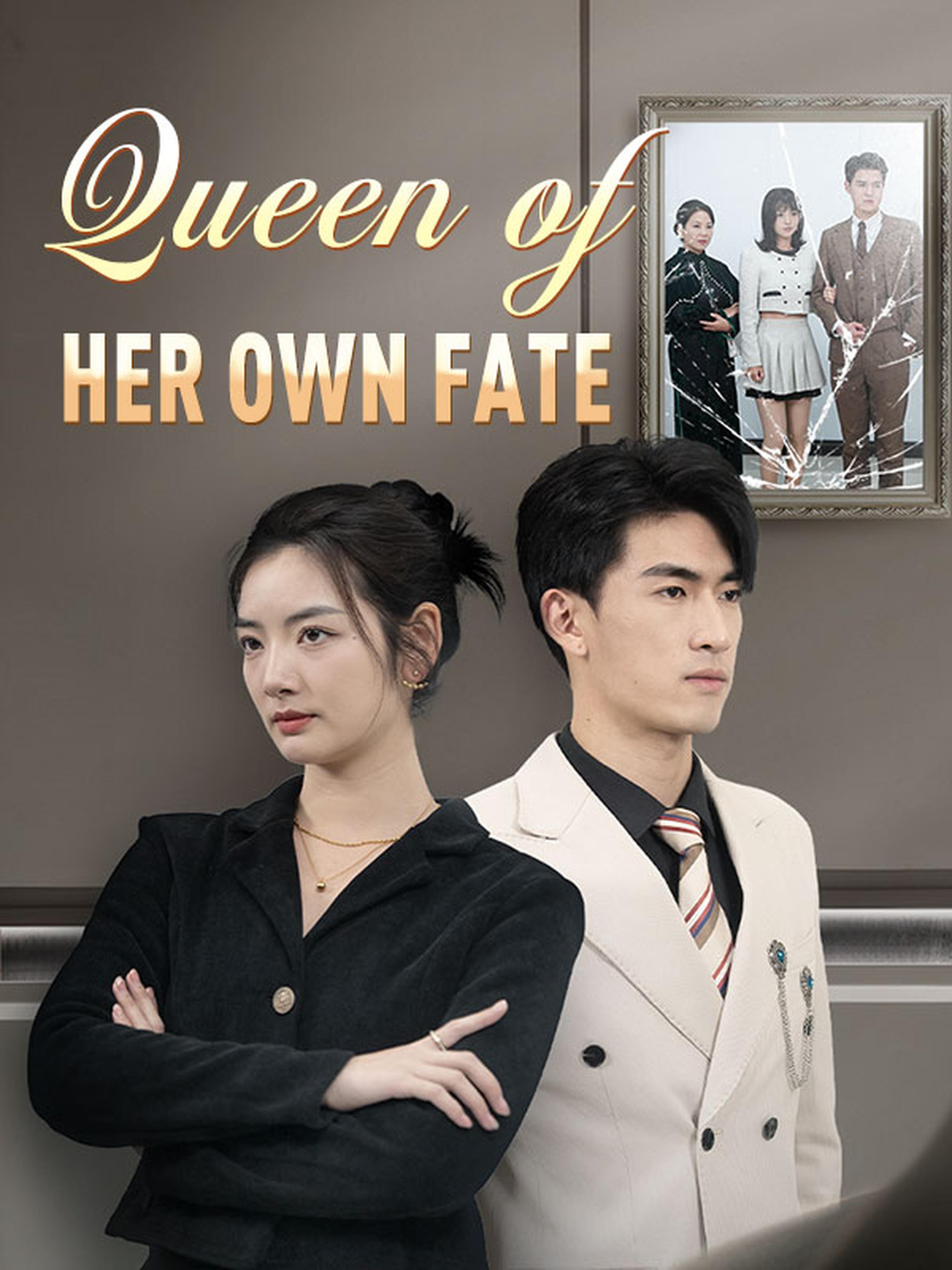 Queen of Her Own Fate