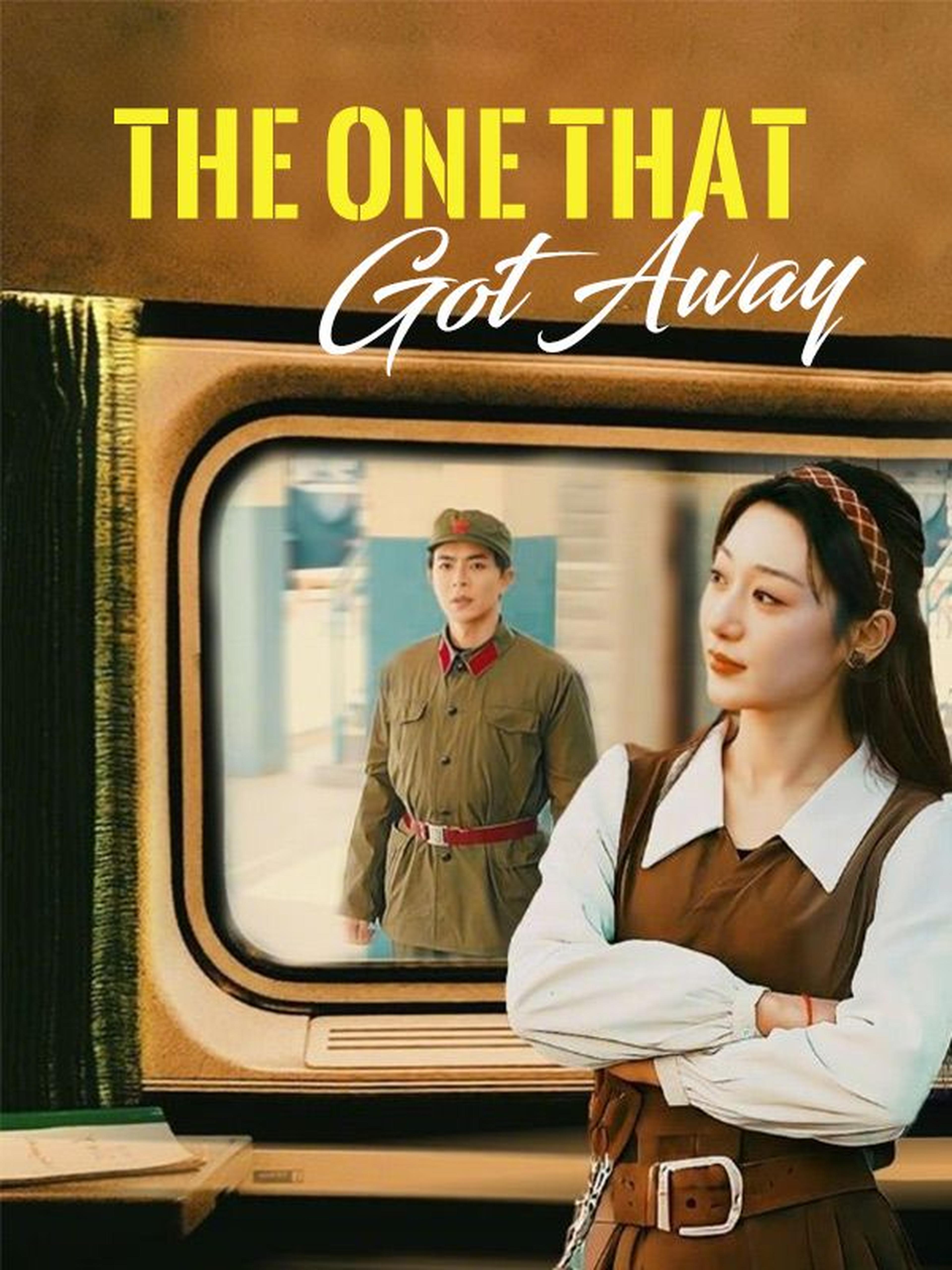 The One That Got Away