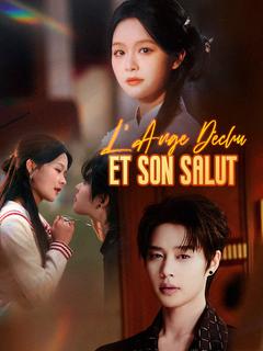 L'Ange Déchu et Son Salut