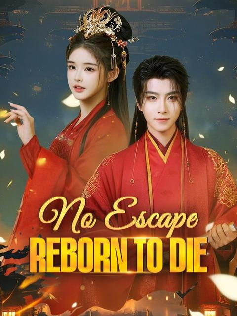 No Escape: Reborn to Die