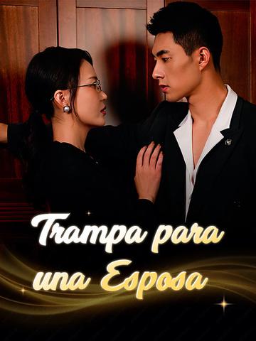 Trampa para una Esposa