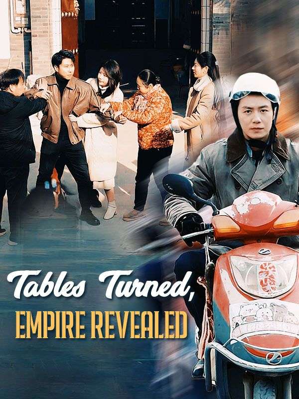 Tables Turned, Empire Revealed