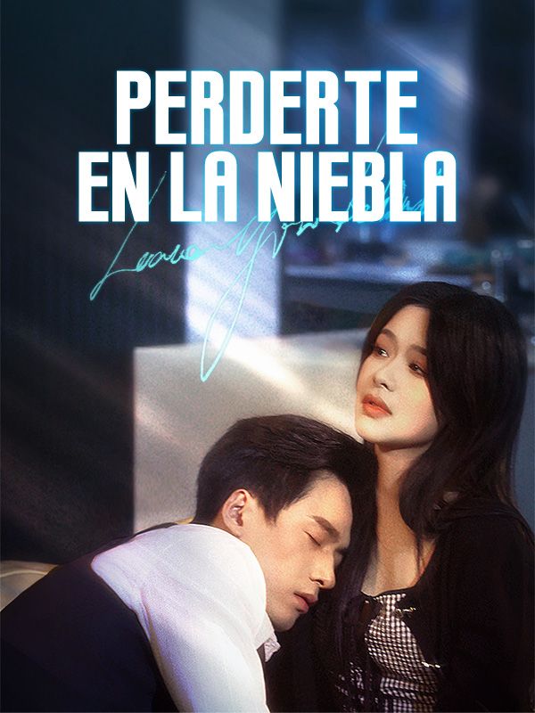 Perderte en la Niebla
