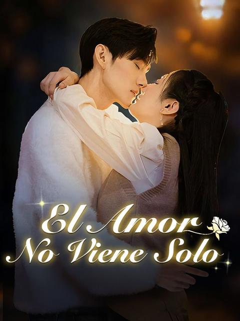 El Amor No Viene Solo (Doblado)