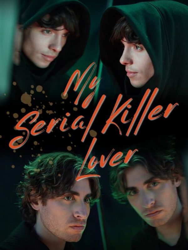 My Serial Killer Lover