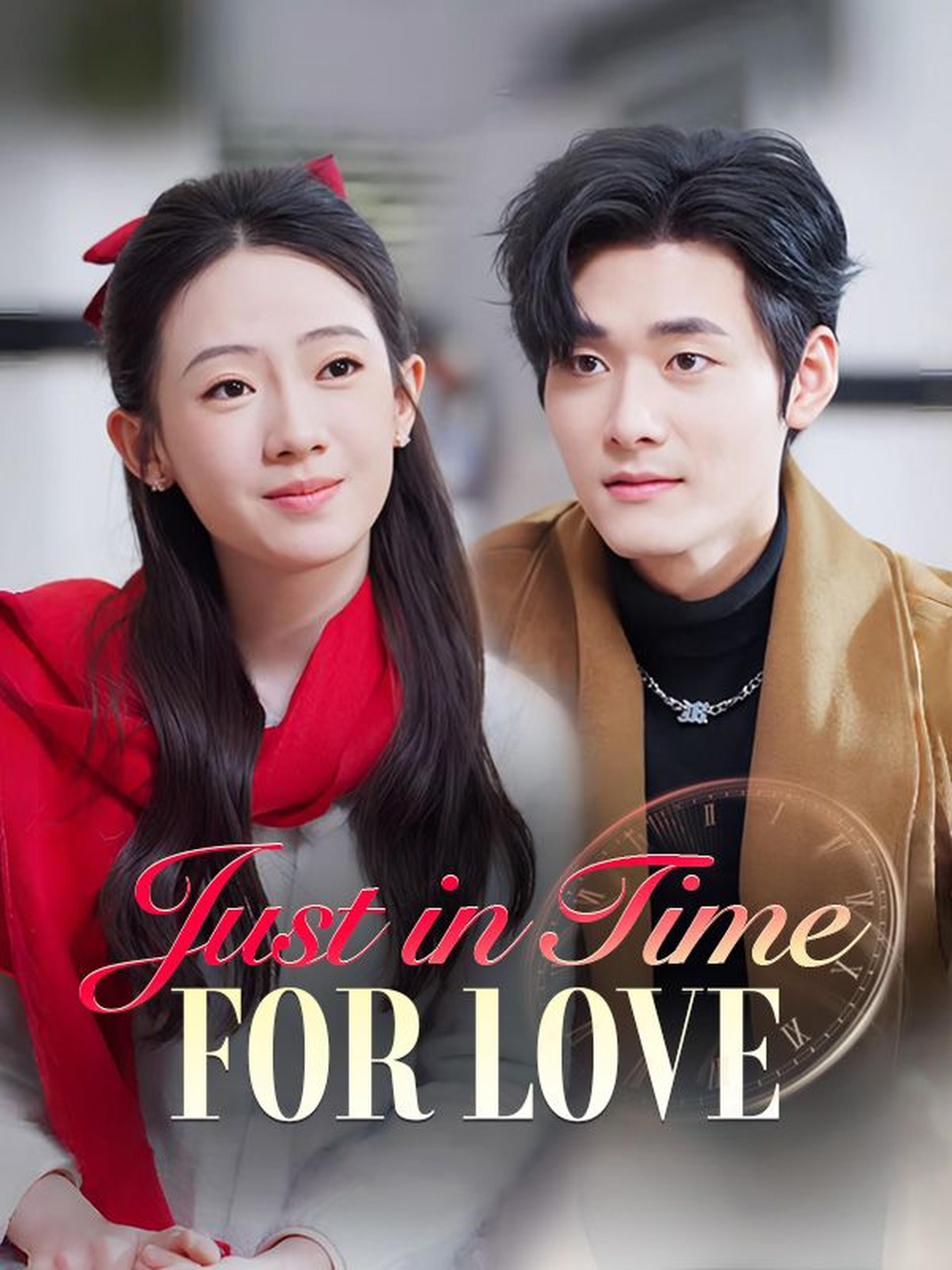 Just in Time for Love