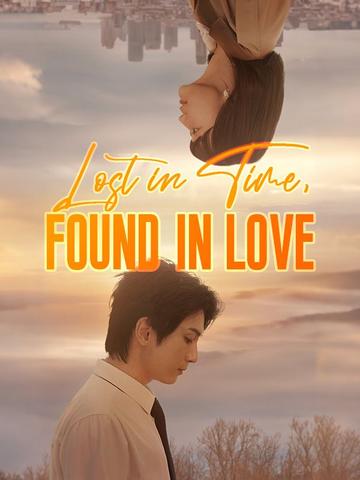 Lost in Time, Found in Love