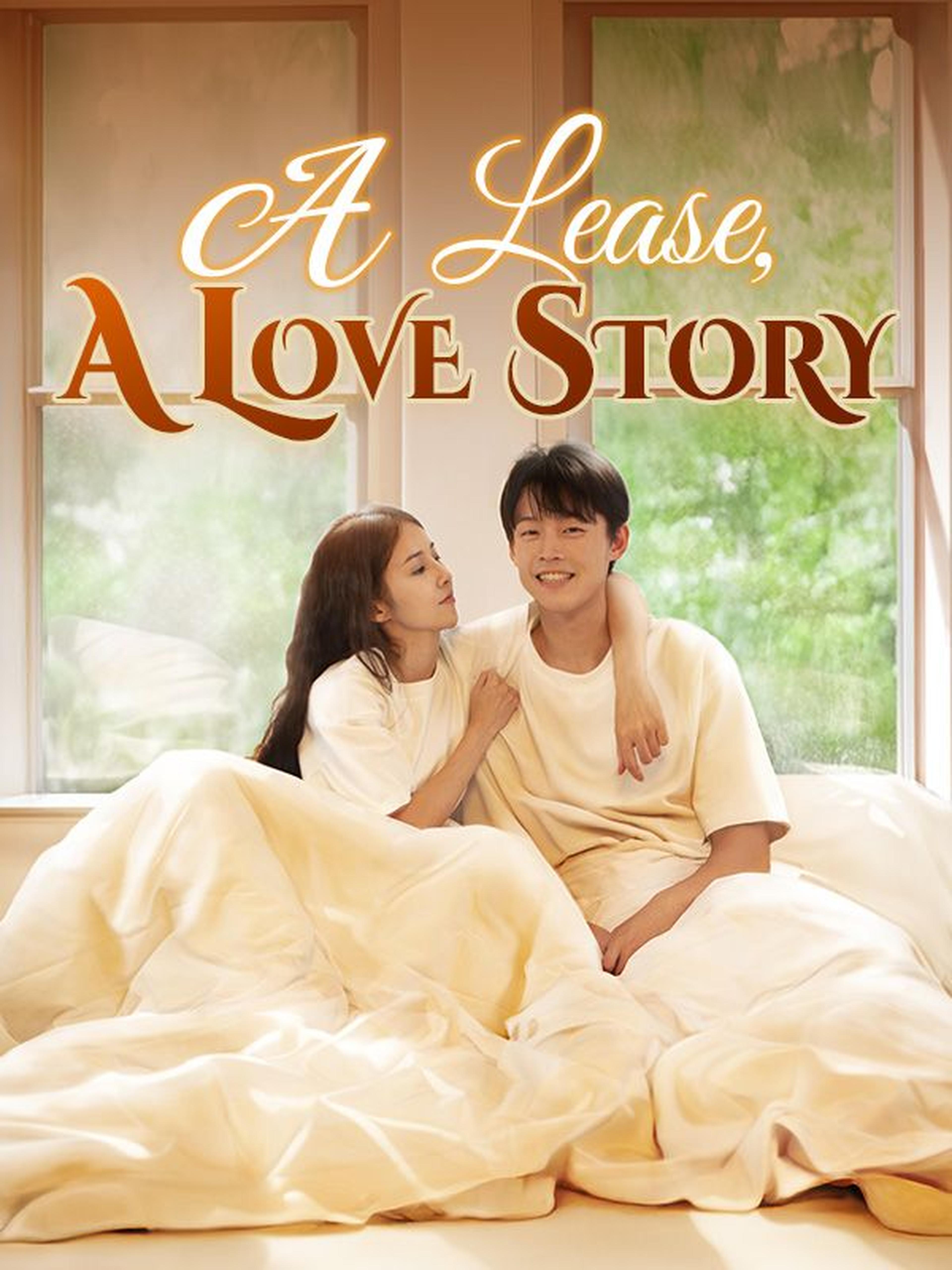 A Lease, A Love Story