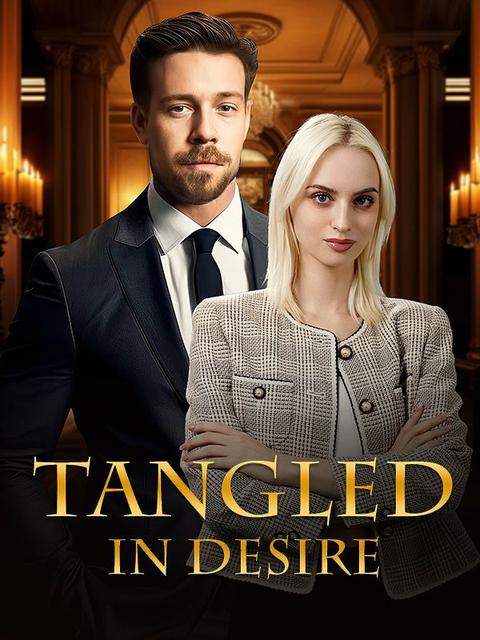 Tangled In Desire