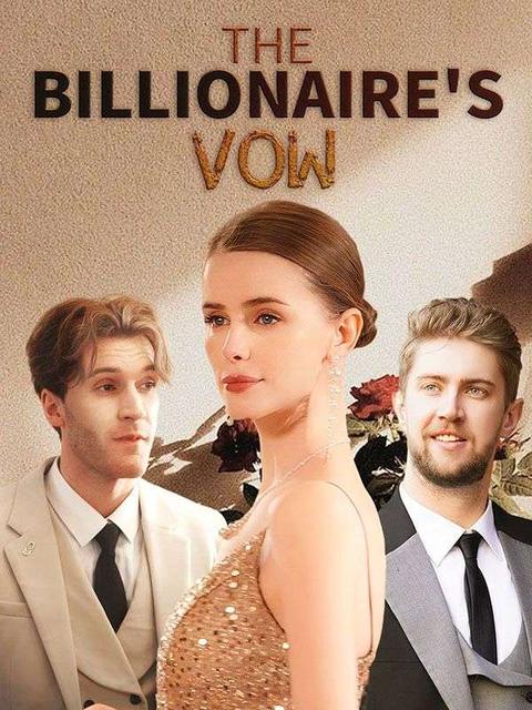 The Billionaire’s Vow