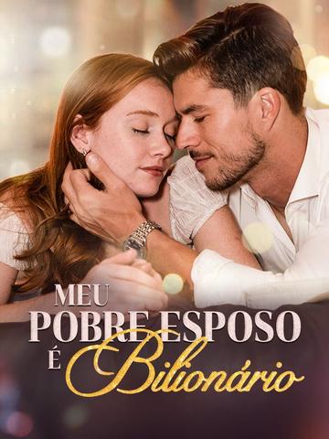 Meu Pobre Esposo É Bilionário (Dublado)