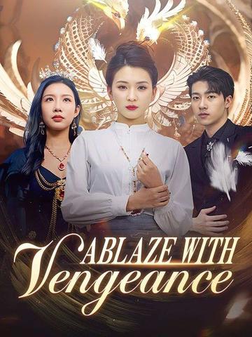 Ablaze With Vengeance (DUBBED)
