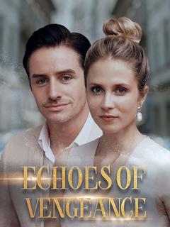 Echoes of Vengeance