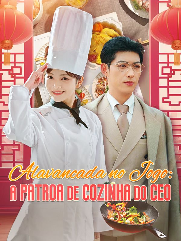 Alavancada no Jogo: A Patroa de Cozinha do CEO