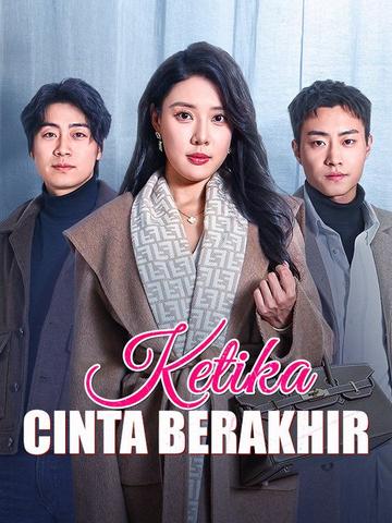 Ketika Cinta Berakhir