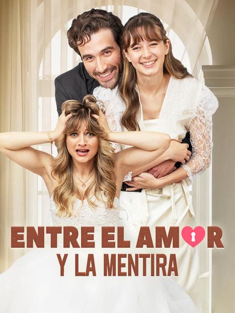 Entre el Amor y la Mentira