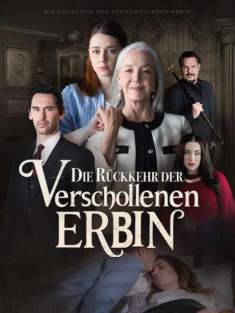 Die Rückkehr der verschollenen Erbin