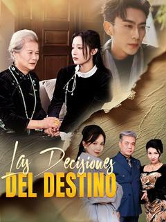Las Decisiones del Destino