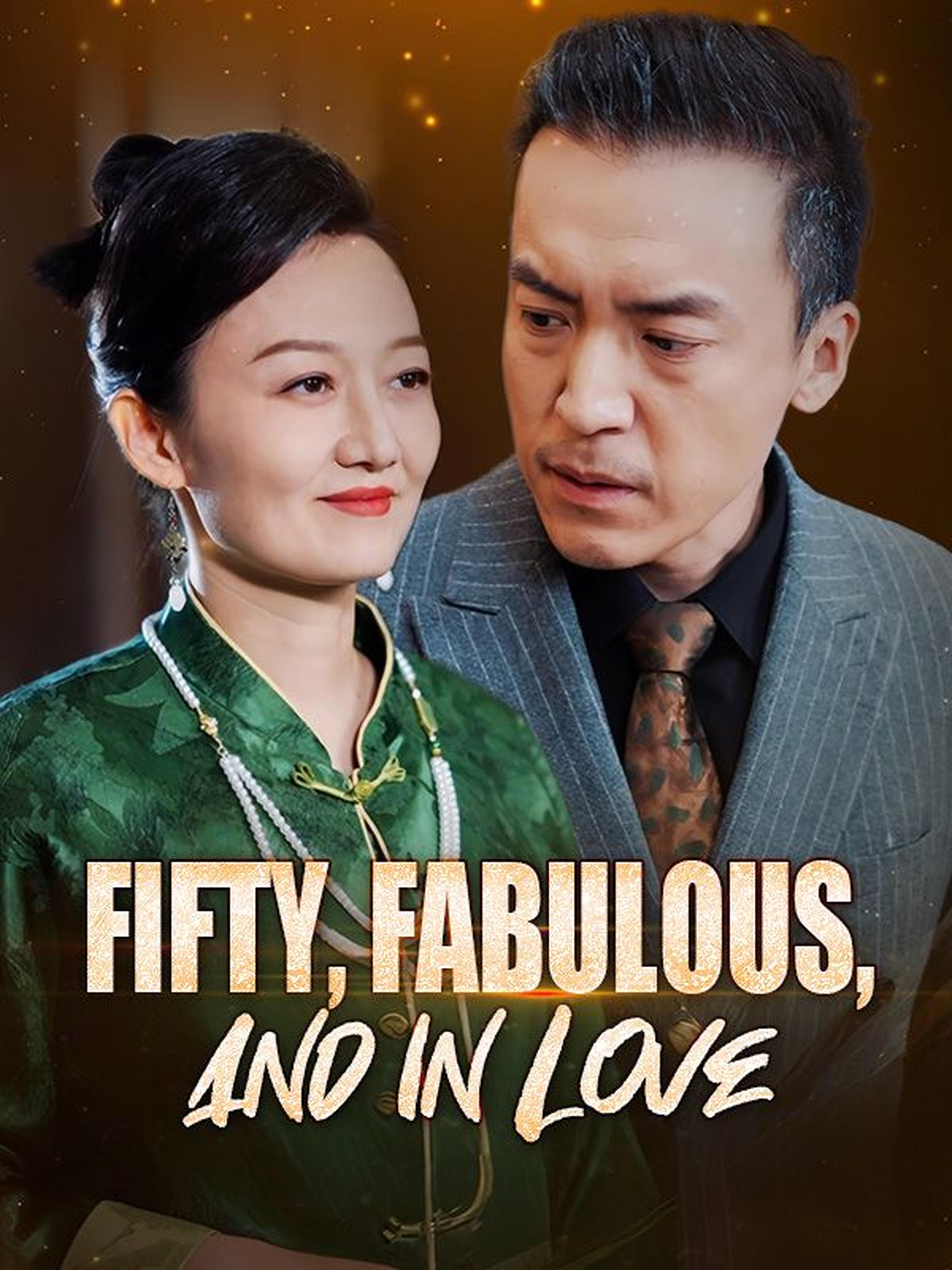 Fifty, Fabulous, and in Love