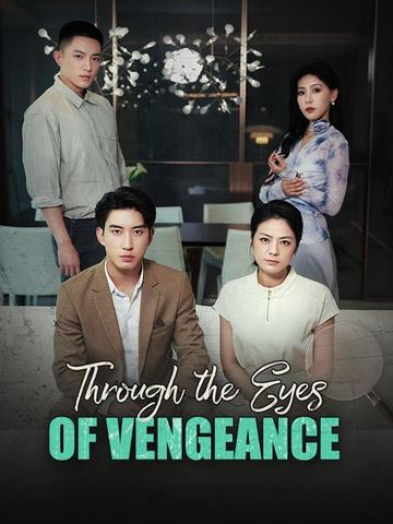 Through the Eyes of Vengeance