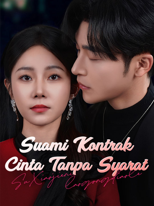  Suami Kontrak, Cinta Tanpa Syarat