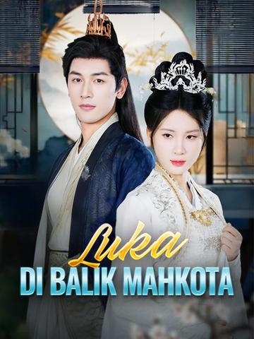 Luka di Balik Mahkota