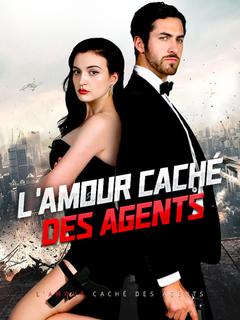 L'Amour Caché des Agents