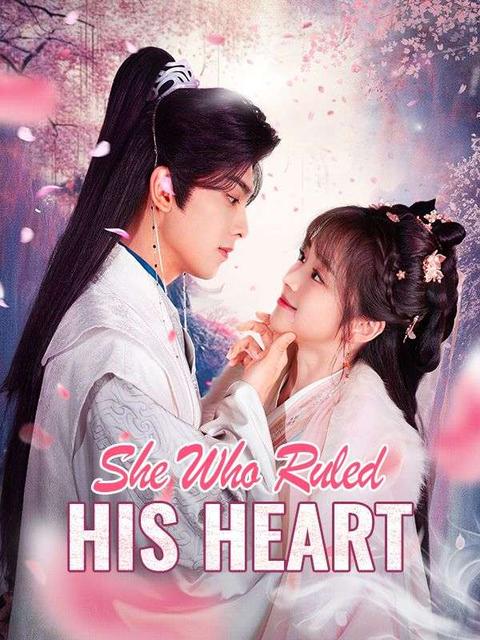 She Who Ruled His Heart