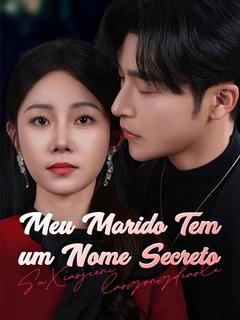 Meu Marido Tem um Nome Secreto