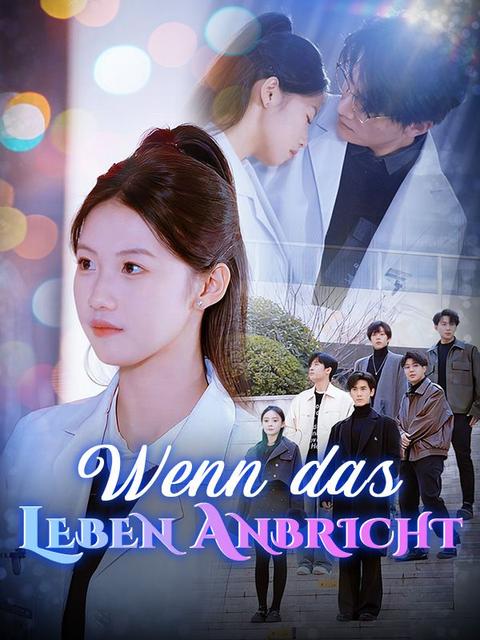 Wenn das Leben Anbricht