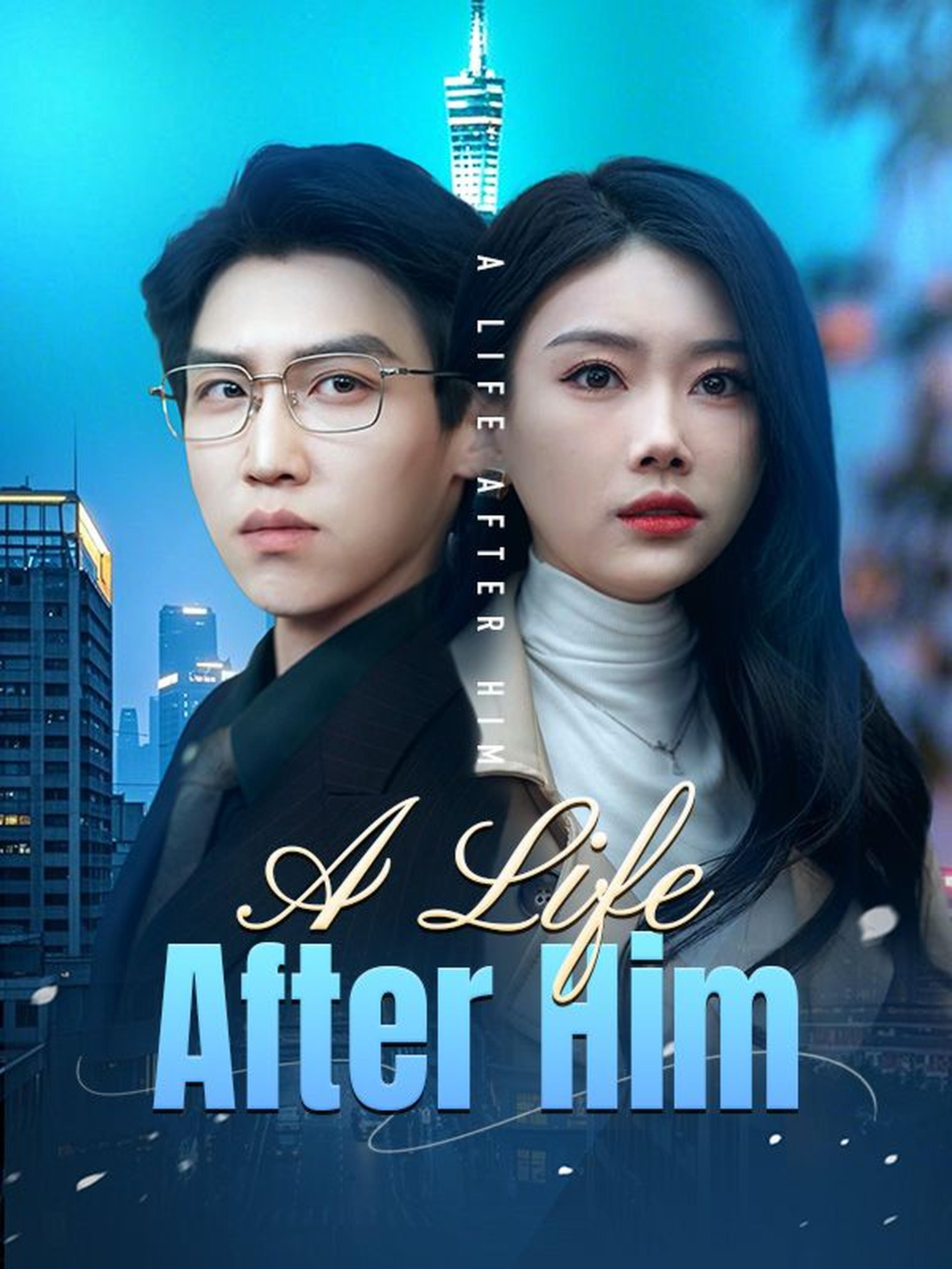 A Life After Him