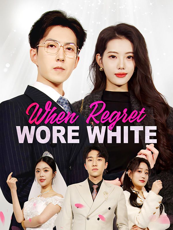 When Regret Wore White