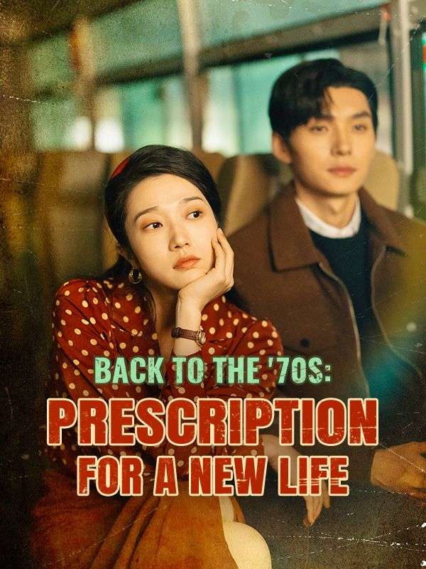 Back to the '70s: Prescription for a New Life