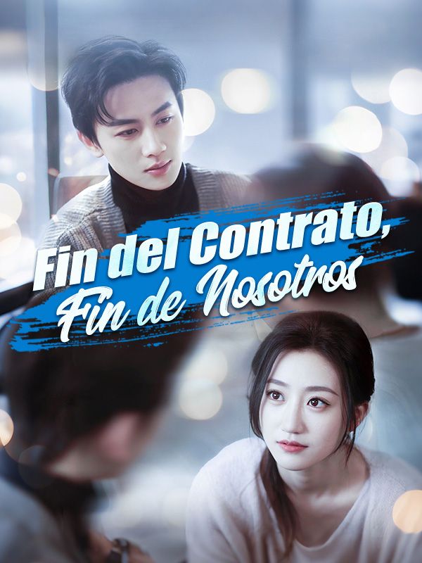 Fin del Contrato, Fin de Nosotros