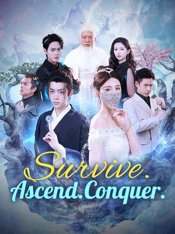 Survive. Ascend. Conquer.