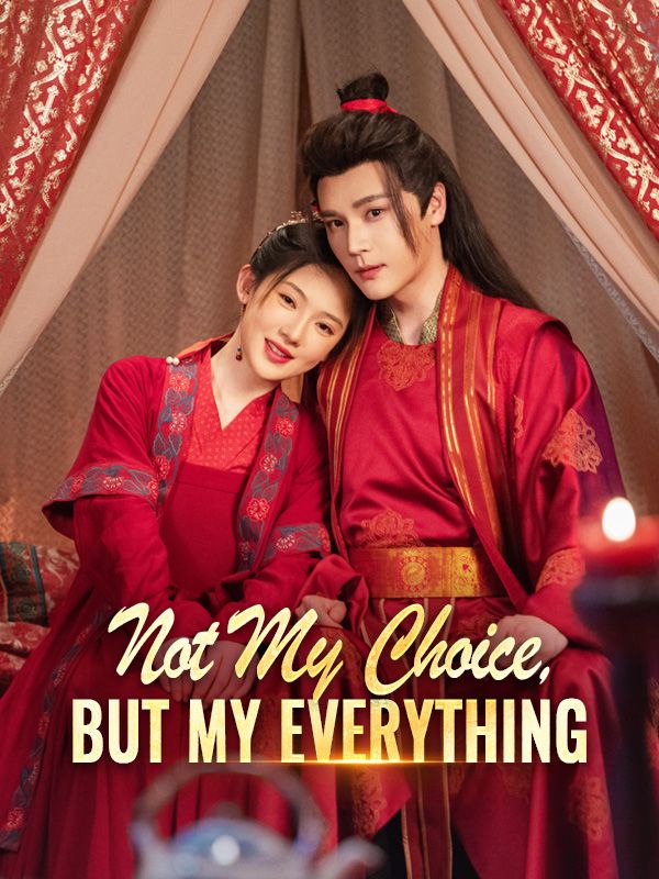 Not My Choice, But My Everything