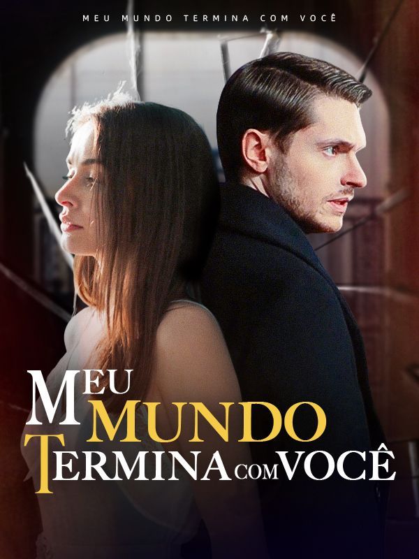 Meu Mundo Termina com Você (Dublado)