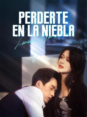 Perderte en la Niebla (Doblado)