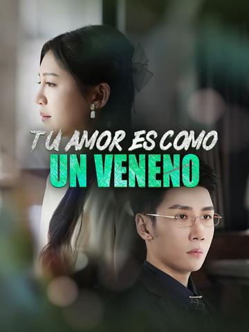 Tu Amor es Como un Veneno